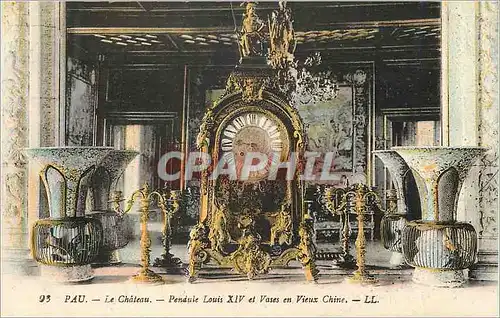 Cartes postales Pau Le Chateau Pendule Louis XIV et Vases en Vieux Chine