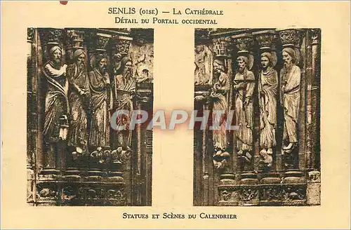 Cartes postales Senlis (Oise) La Cathedrale Detail du Portail Occidental