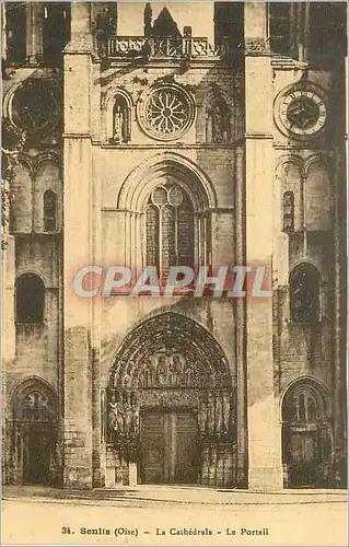 Ansichtskarte AK Senlis (Oise) La Cathedrale Le Portail