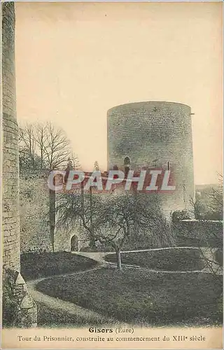 Cartes postales Gisors (Eure) Tour du Prisonnier Construite au Commencement du XIIe Siecle
