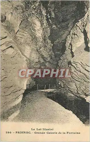 Cartes postales Padirac Grande Galevie de la Fontaine le Lot Illustre