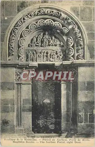 Cartes postales Vezelay Basilique de la Madeleine Portail du Narthex Porte de Droite