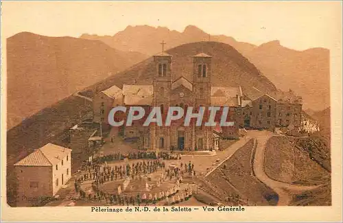 Cartes postales Pelerinage de N D de la Salette Vue Generale