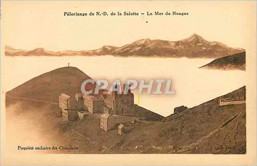 Cartes postales Pelerinage de N D de la Salette la Mer de Nuages