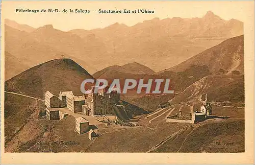 Cartes postales Pelerinage de N D de la Salette Sanctuaire Est et l'Obiou