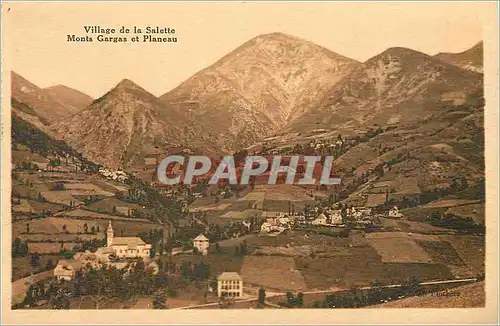 Cartes postales Village de la Salette Monts Gargas et Planeau