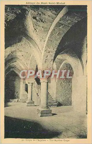 Cartes postales Abbaye de Mont Saint Michel Cripte de l'Aquilon