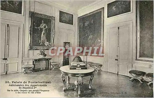 Cartes postales Palais de Fontainebleau Antichambre des Appartements de Napoleon 1er