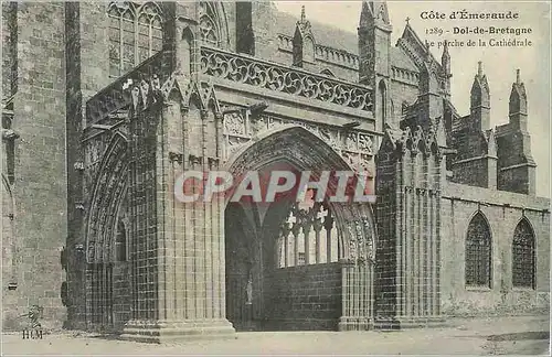 Ansichtskarte AK Cote d'Emeraude Dol de Bretagne le Porche de la Cathedrale