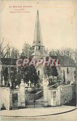 Cartes postales Saulieu Eglise Saint Saturnin le Morvan Illustre