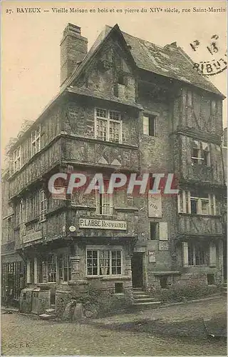 Ansichtskarte AK 27 bayeux vielle maison en bois et en pierre du xiv siecle rue saint martin