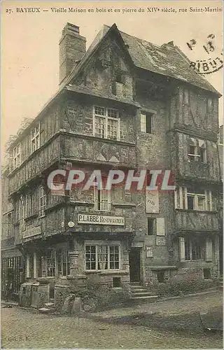 Cartes postales 27 bayeux vielle maison en bois et en pierre du xiv siecle rue saint martin