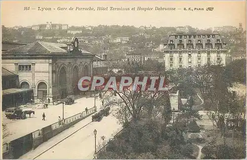 Cartes postales 161 lyon gare de perrache hotel terminus et hospice debrousse