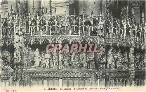 Cartes postales Chartres cathedrale fragment du tour du ch�ur (xvi siecle)