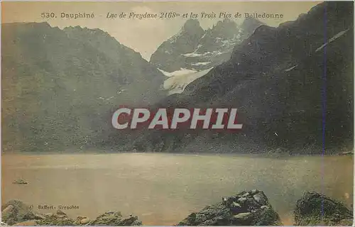 Cartes postales 530 dauphine lac de freydonne 2168 m et les trois pics belledonne