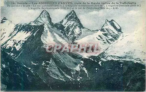 Cartes postales 14 savoie les aiguilles d arves vues de la haute vallee de la valloirette
