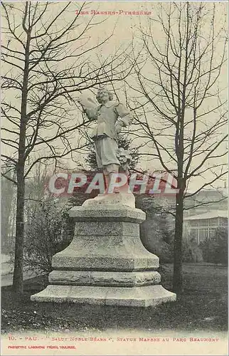 Cartes postales 10 pau salut noble beann statue marbre au parc beaumont
