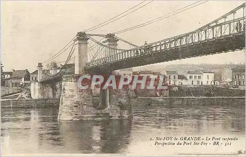 Ansichtskarte AK Ste foy la grande le pont suspendue perspective du port ste foy