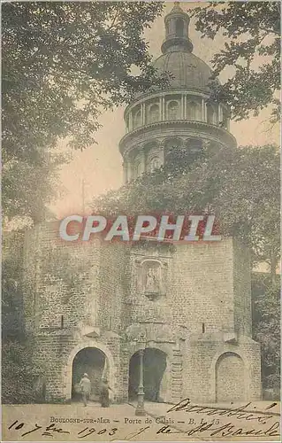 Cartes postales boulogne sur mer porte de galais