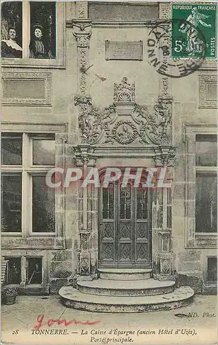 Cartes postales 28 tonnerre la caisse d epargne (ancien hotel d uzes) porte principale