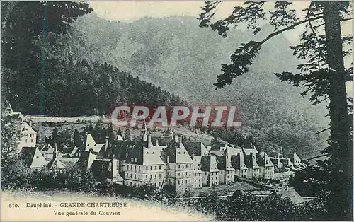 Cartes postales 610 dauphine grande chartreuse vue generale du couvent