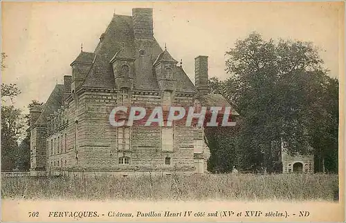 Cartes postales 102 fervacques chateau pavillon henri iv cote sud (xv et xvii siecle)