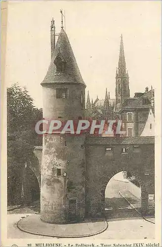 Cartes postales 10 mulhouse le bollwerk tour salvador (xiv siecle)