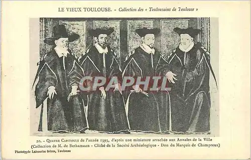 Ansichtskarte AK Le vieux toulouse collection des toulousains de toulouse Quatre Capitouls de l'annee 1593