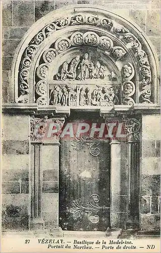 Cartes postales 27 vezelay basilique de la madeleine portail du narthex porte de droite