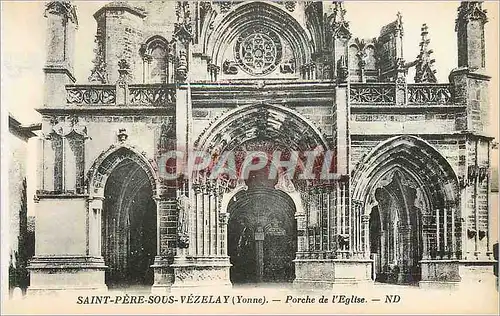 Cartes postales Saint pere sous vezelay (yonne) porche de l eglise