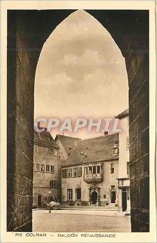 Cartes postales 312 colmar balcon renaissance