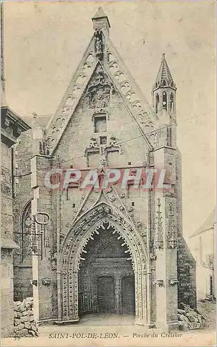 Cartes postales Saint pol de leon porche du creisker
