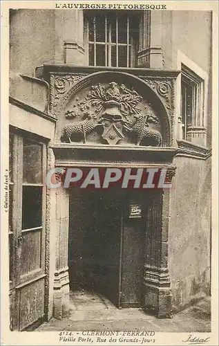 Cartes postales L auvergne pittoresque 4114 clermont ferrand vieille porte rue des grands jours