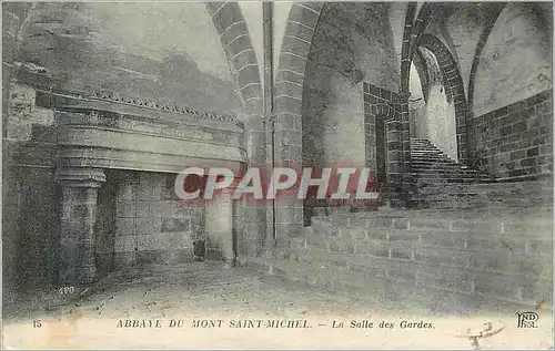 Ansichtskarte AK 15 abbaye du mont saint michel la salle des gardes