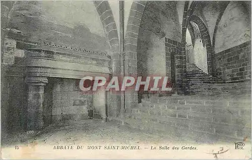 Cartes postales 15 abbaye du mont saint michel la salle des gardes