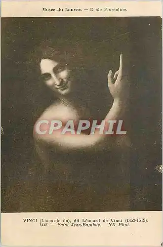 Cartes postales Musee du louvre ecole florentine vinci (lionardo da) leonard de vinci (142 1519) 1446 saint jean