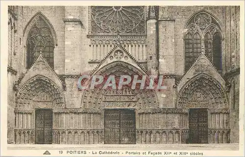 Ansichtskarte AK 19 poitiers la cathedrale portails et facade xii et xiii siecles