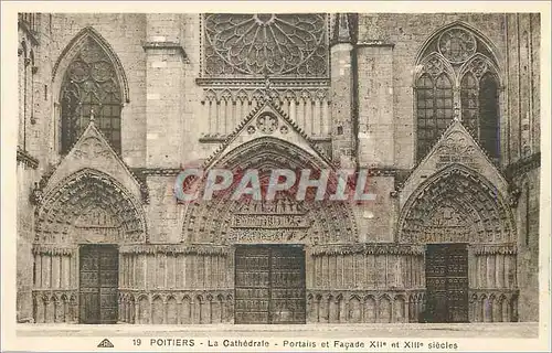 Cartes postales 19 poitiers la cathedrale portails et facade xii et xiii siecles
