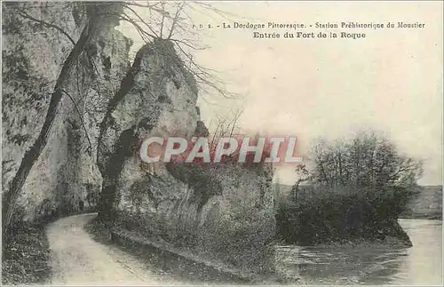 Ansichtskarte AK La dordogne pittoresque station prehistorique du monstier entree du fort de la roque