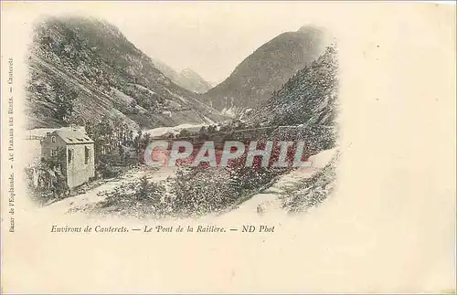Cartes postales Environs de cauterets le pont de la raillere