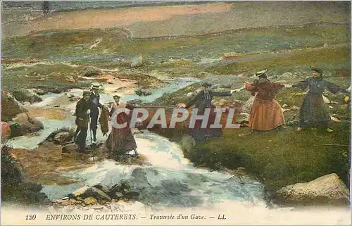 Cartes postales 120 environs de cauterets traversee d un gave