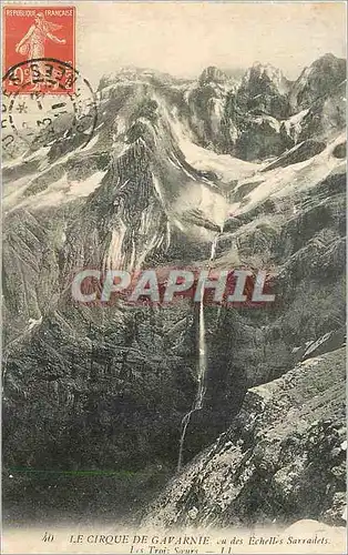 Cartes postales 40 le cirque de gavarnie ou des echelles sarradets les troi soeurs