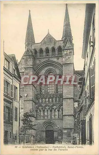 Ansichtskarte AK Lisieux Calvados Cathedrale Saint Pierre entree par la rue du Paradis