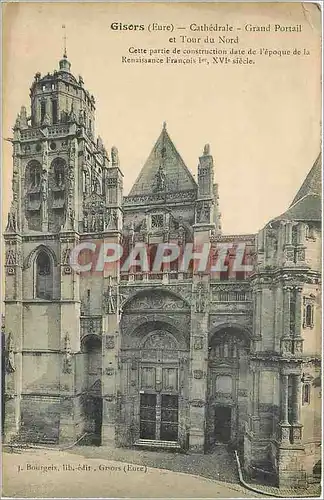 Ansichtskarte AK Gisors Eure Cathedrale Grand Portail et Tour du Nord