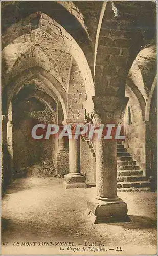 Cartes postales Le Mont Saint Michel L Abbaye La Crypte de l Aquilon