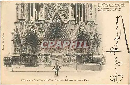Cartes postales Reims La Cathedrale Les Trois Porches et la Statue de Jeanne d Arc