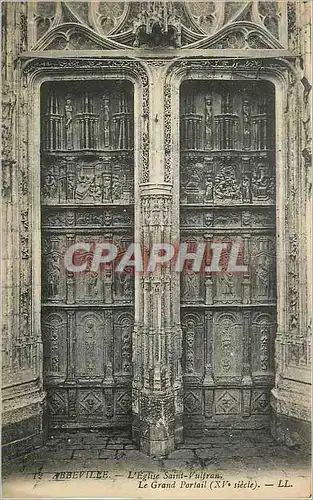 Cartes postales Abbeville L Eglise Saint Vulfran Le Grand Portail