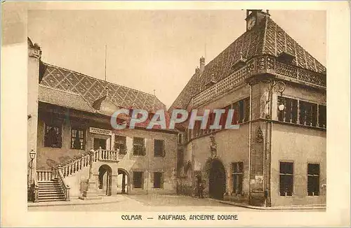 Ansichtskarte AK Colmar Kaufhaus Ancienne Douane