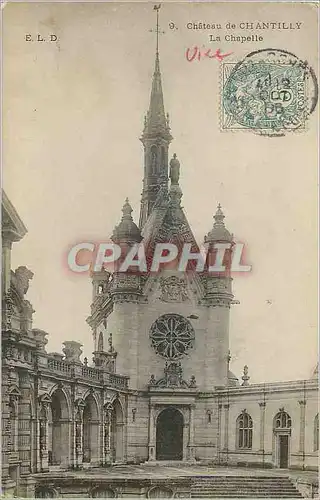 Cartes postales Chateau de Chantilly La Chapelle