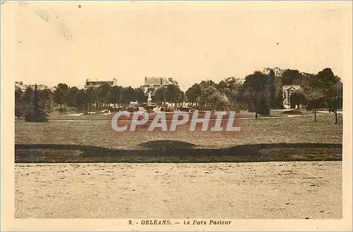 Cartes postales Orleanse Le Parc Pasteur